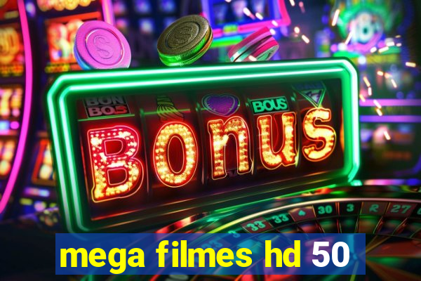 mega filmes hd 50